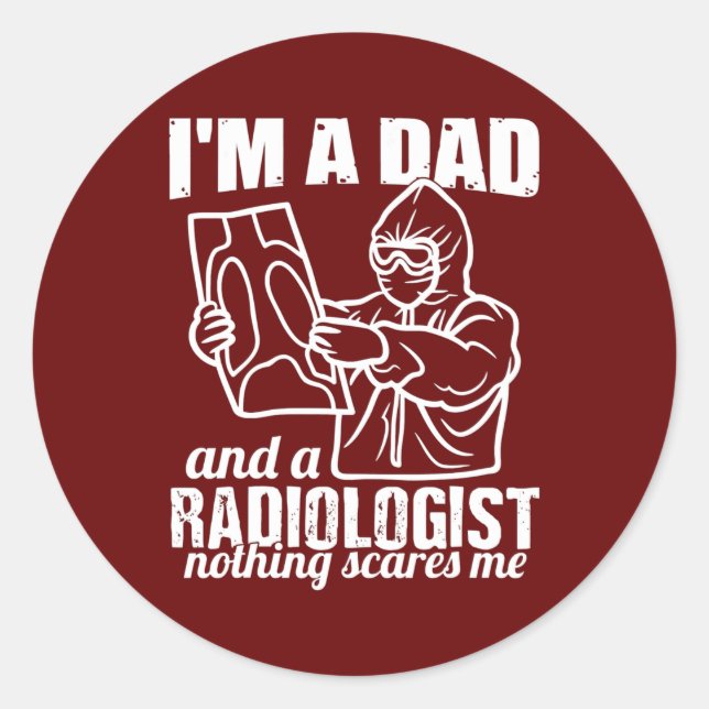 Adesivo Sou um Pai e um radiologista radiologista (Frente)