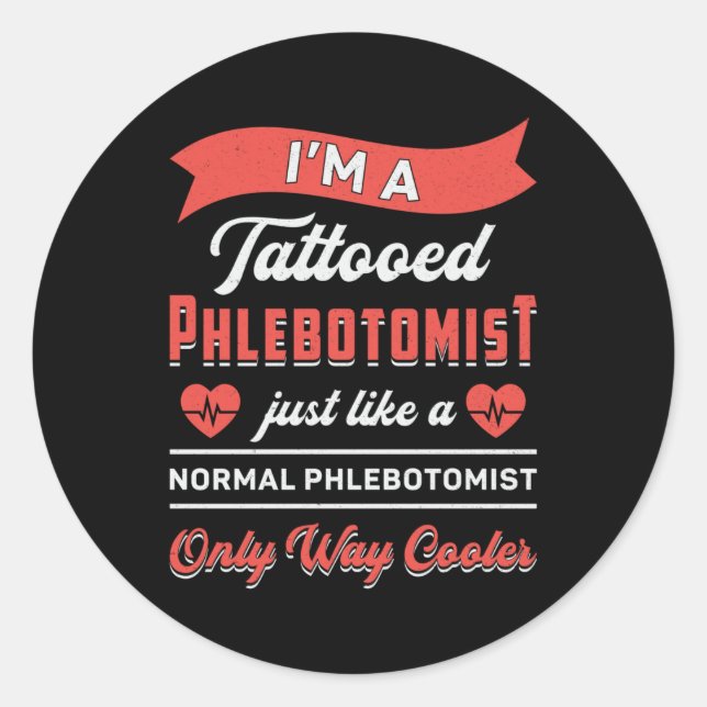 Adesivo Sou um Phlebotomista Phlebotomista Phlebotomy Nurs (Frente)