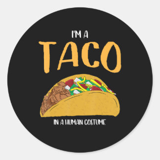 Adesivo Sou um taco em uma fantasia humana.