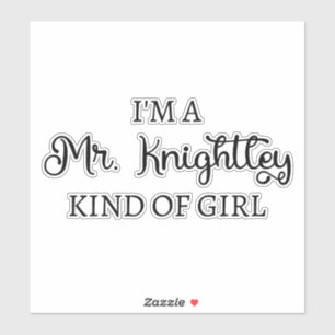 Adesivo Sou um tipo de garota do Sr. Knight