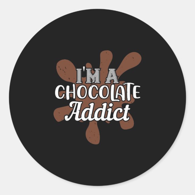 Adesivo Sou Um Viciado Em Chocolate (Frente)