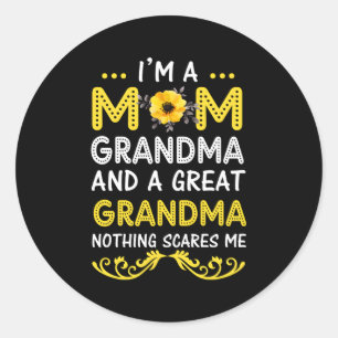Adesivo Sou Uma Mãe Vovó Excelente Nada Me Assusta Mães