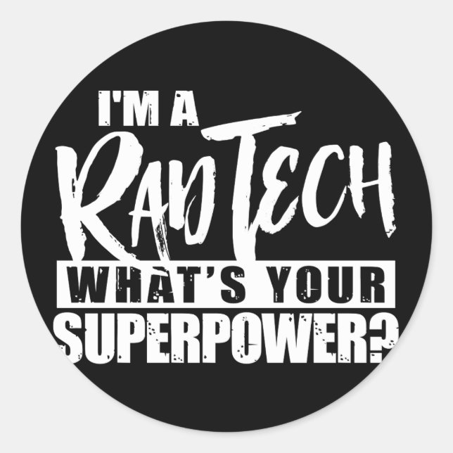 Adesivo Sou uma Rad Tech, qual é o seu super-poder (Frente)