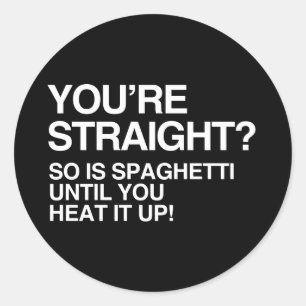ADESIVO SPAGHETTI É HETERO ATÉ AQUECER.