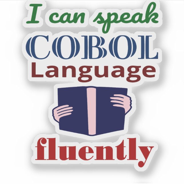 Adesivo Speak Cobol Language Fluently Sticker (Frente)