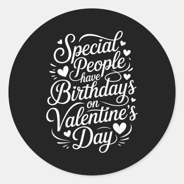 Adesivo Special People Born Valentine’s Day Heartfelt Febr (Frente)
