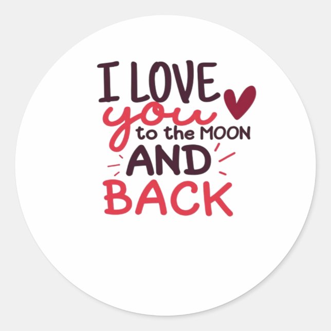 Adesivo Special Someone I Love You To The Moon And Back He (Frente)