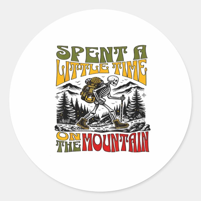 Adesivo Spent A Little Time On The Mountain - Skeleton Hik (Frente)