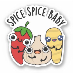 Adesivo Spice Spice Baby Engraçado Comida Pun