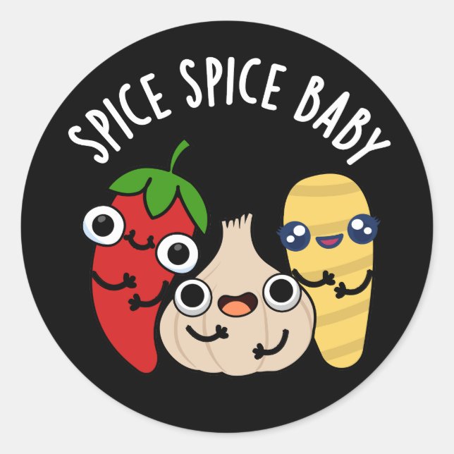 Adesivo Spice Spice Baby Engraçado Comida Pun Dark BG (Frente)