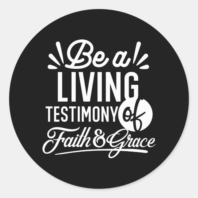 Adesivo Spiritual Living Testimony Faith and Grace Quote (Frente)