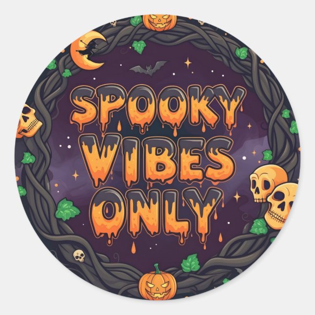 Adesivo Spooky Vibes Apenas Halloween (Frente)