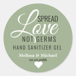 Adesivo Spread Love Not Germs Sage Green Wedch Favor