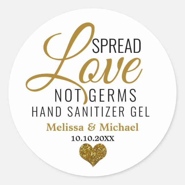 Adesivo Spread Love Not Germs Sanitizer Dourado Heart (Frente)
