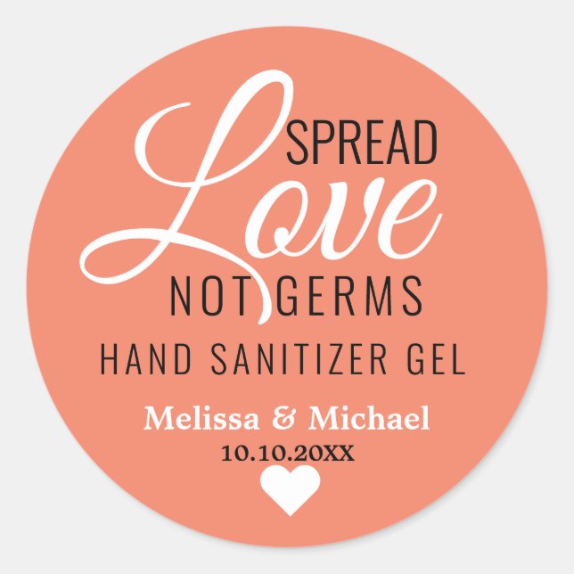 Adesivo Spread Love Not Germs Wedand Sanitizer Favor (Frente)