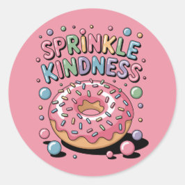 Adesivo Sprinkle Kindness | Rosquinha