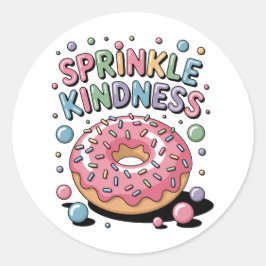 Adesivo Sprinkle Kindness | Rosquinha