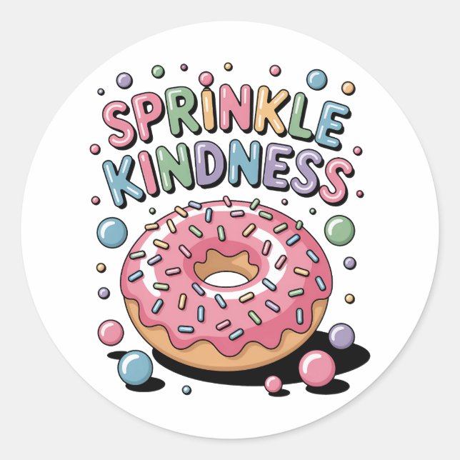 Adesivo Sprinkle Kindness | Rosquinha (Frente)