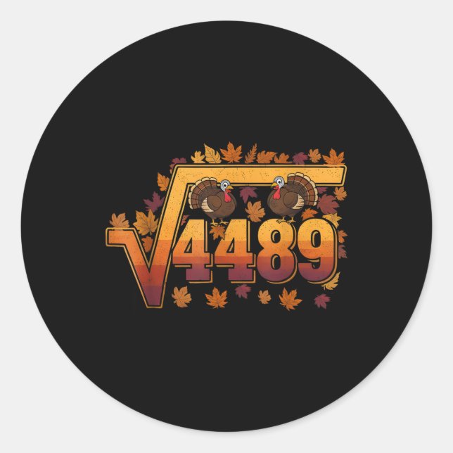 Adesivo Square Root 4489 Funny Thanksgiving Meme 67 Math T (Frente)