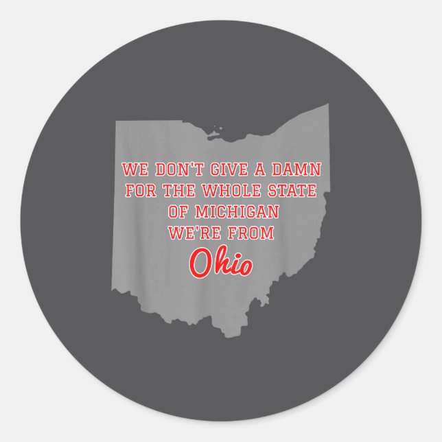 Adesivo State Of Ohio We Don't Give A For Michigan  (Frente)