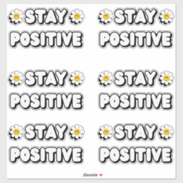 Adesivo Stay Positive