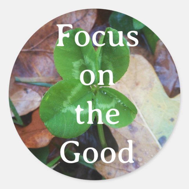 Adesivo Sticker 'Focus on the Good' (Frente)