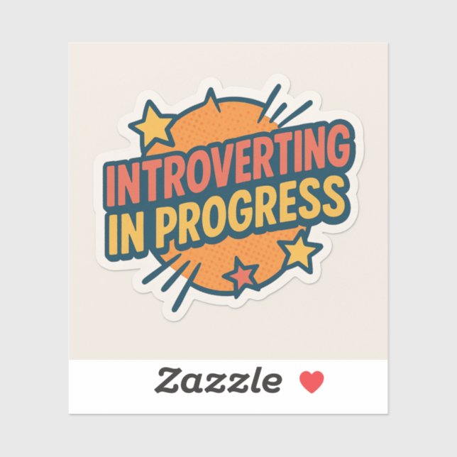 Adesivo Sticker; Introvert; Progress (Folha)