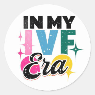 Adesivo Sticker "Na minha era IVF"