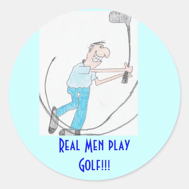 Adesivo Sticker Real Men joga Golfe!!! (Frente)