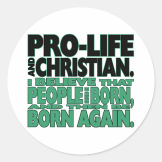 Adesivo Stickers "Pro-Life and Christian"
