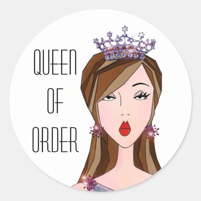 Adesivo Stickers "Rainha da Ordem" (Frente)