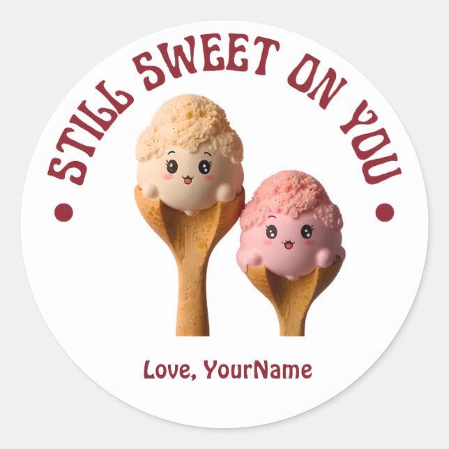 Adesivo Still Sweet on You Cute Valentine Sticker (Frente)