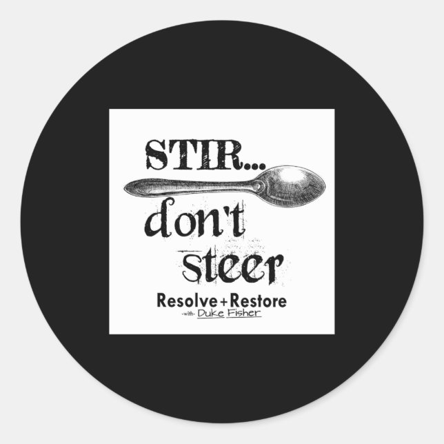 Adesivo Stir Dont Steer  (Frente)