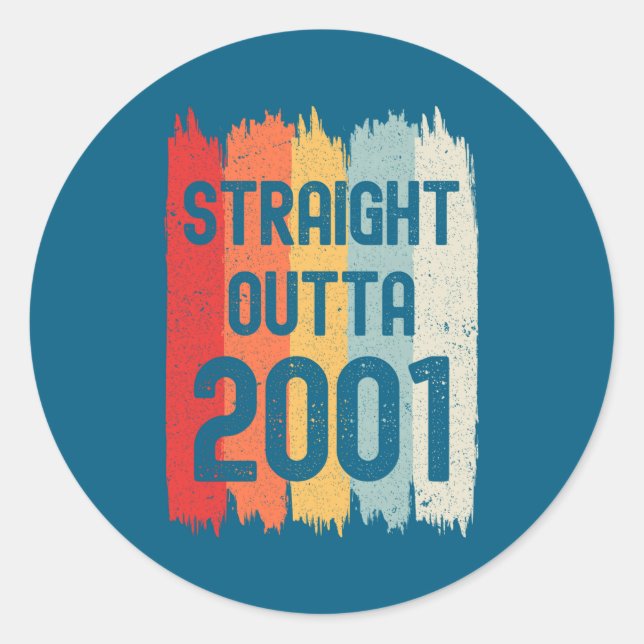 Adesivo Straight Outta 2001 Funny Retro Birthday Awesome S (Frente)