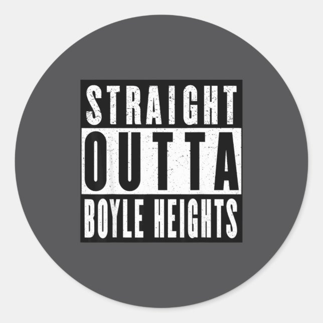 Adesivo Straight Outta Boyle Heights  (Frente)
