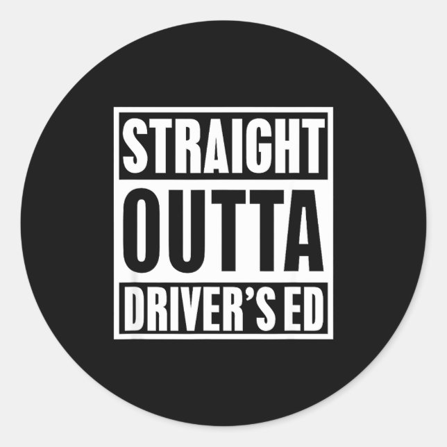 Adesivo Straight Outta Driver's Ed Funny New Driver  (Frente)