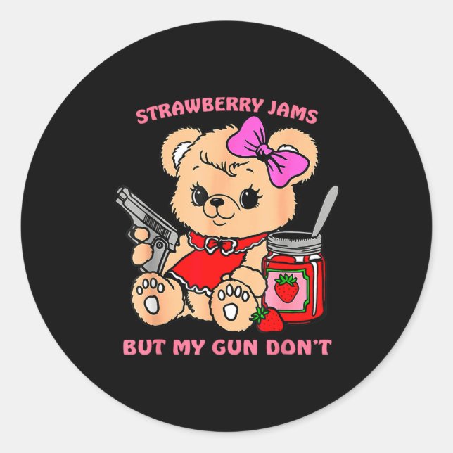 Adesivo Strawberry Jams But My Gun Don't Funny Teddy Bear  (Frente)