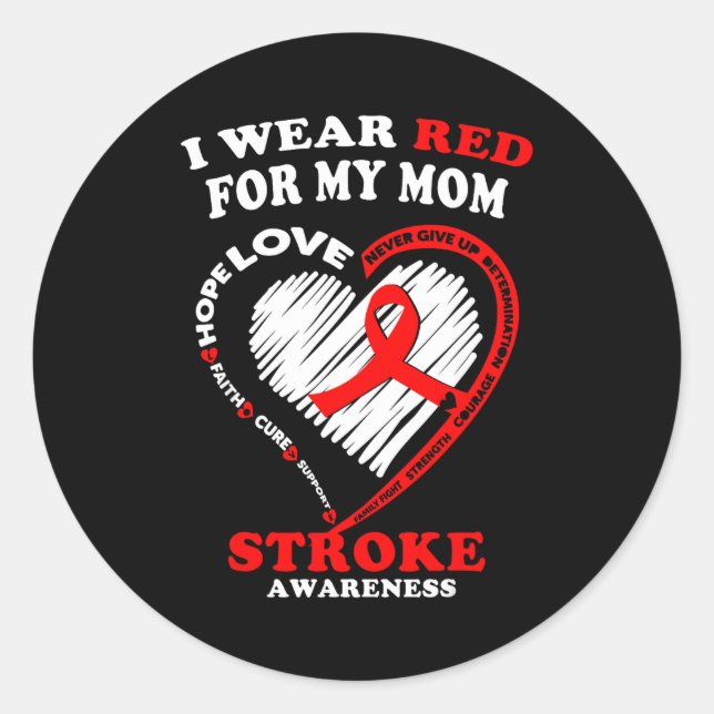 Adesivo Stroke Awareness - I Wear Red For My Mom  (Frente)