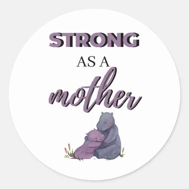Adesivo Strong As A Mother black (Frente)