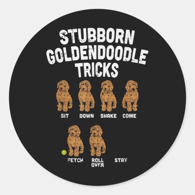Adesivo Stubborn Goldendoodle truques engraçados treinador (Frente)