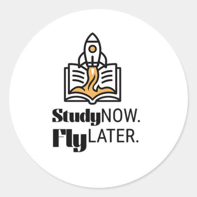 Adesivo Study Now Fly Later – Student Motivation (Frente)