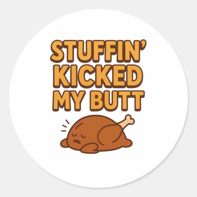 Adesivo Stuffin’ Kicked My Butt (Frente)
