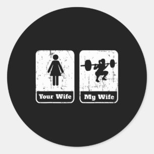 Adesivo Sua Esposa Minha Esposa Engraçada Fazendo Camisas 