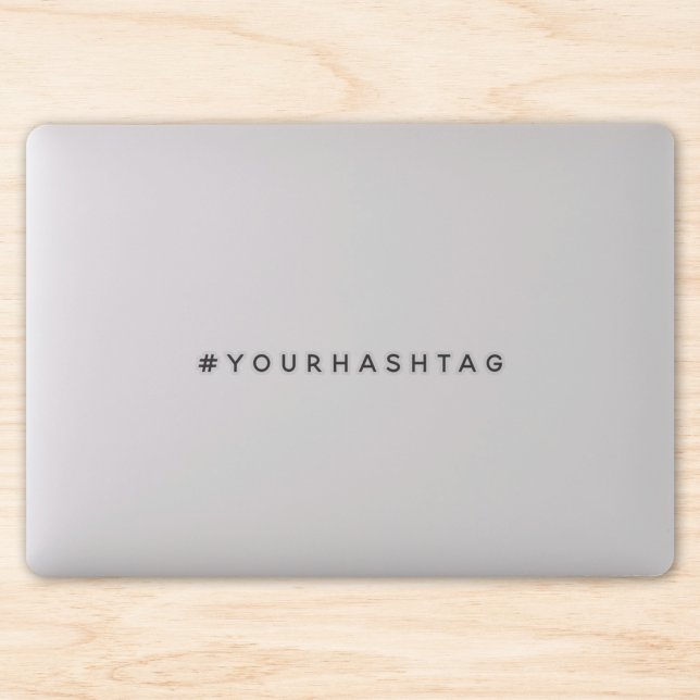 Adesivo Sua Hashtag # | Laptop Viral Mínimo Moderno (Criador carregado)
