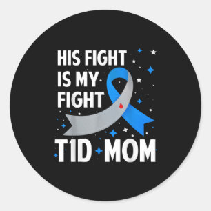 Adesivo Sua Luta É A Minha Luta, A Mãe Tipo 1, Diabetes Em