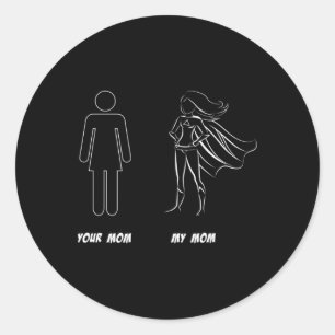 Adesivo Sua Mãe Vs Minha Mãe - Super Dia de as mães Da Mãe