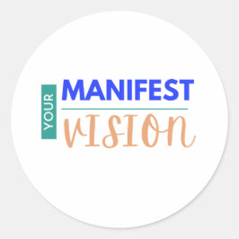 Adesivo Sua Visão Manifesta