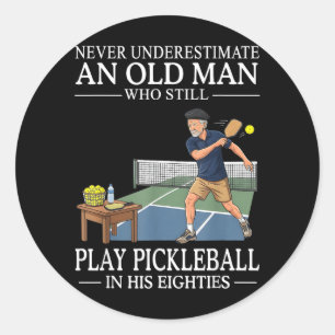 Adesivo Subestimar o Velho Jogar Pickleball Anos Oitenta