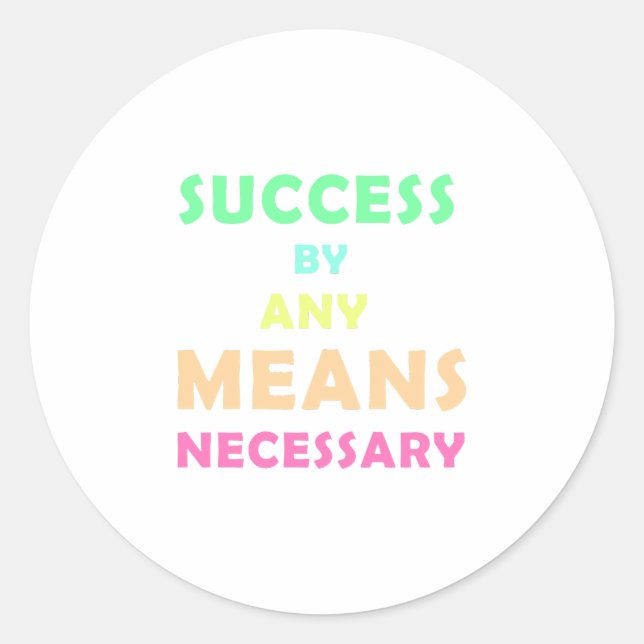Adesivo Sucesso por qualquer meio necessário - Determinaçã (Frente)