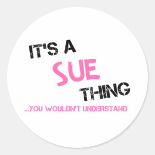 Adesivo Sue algo que você não entenderia
